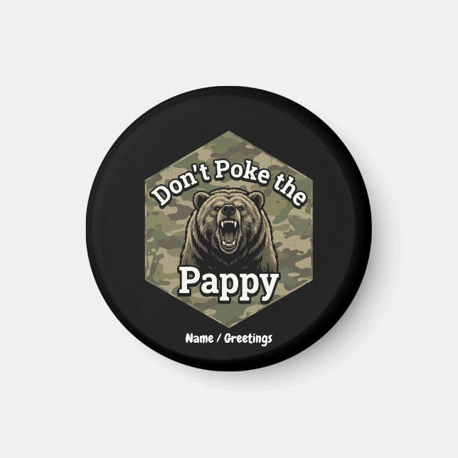 Stoß nicht den Pappy Lustiger Robuster Grizzlybär Magnet (Vorne)