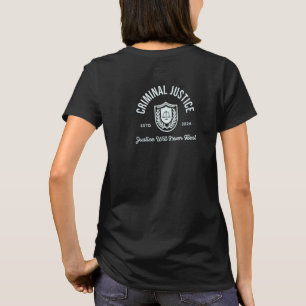 Strafjustiz "Justiz wird nie Erholung haben" 2024 T-Shirt