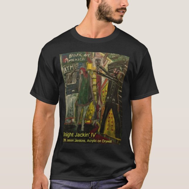 Straight Jackin IV T-Shirt (Vorderseite)