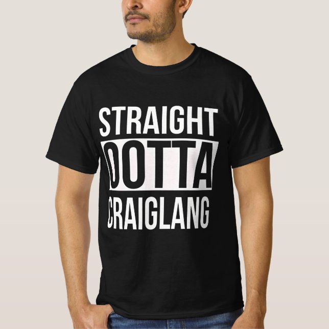 " Straight Ootta Craiglang " T-Shirt (Vorderseite)