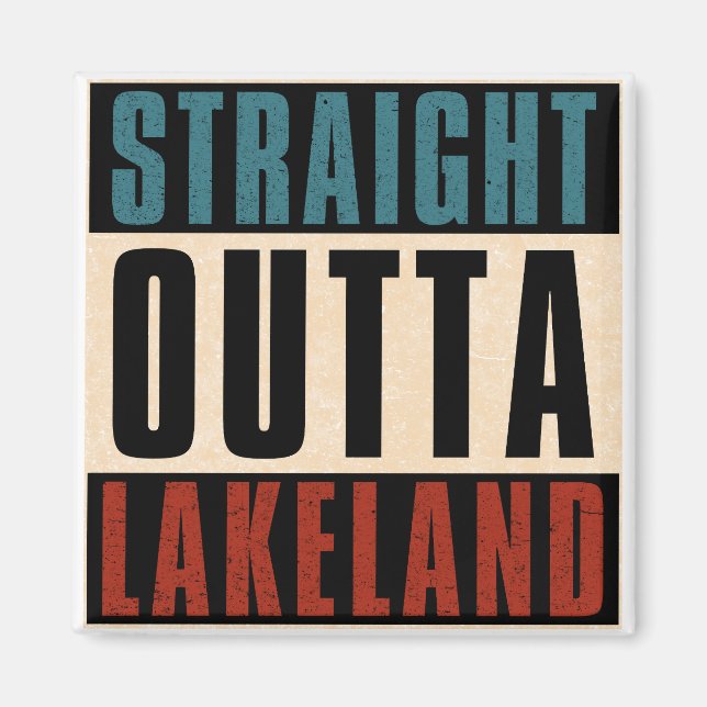 Straight Outight Lakeland Florida FL Magnet (Vorne)