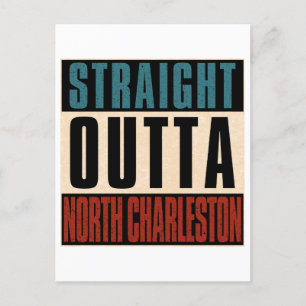 Straight Outight North Charleston South Carolina S Postkarte