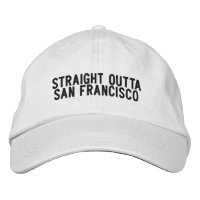 Straight Outight San Francisco California Hat