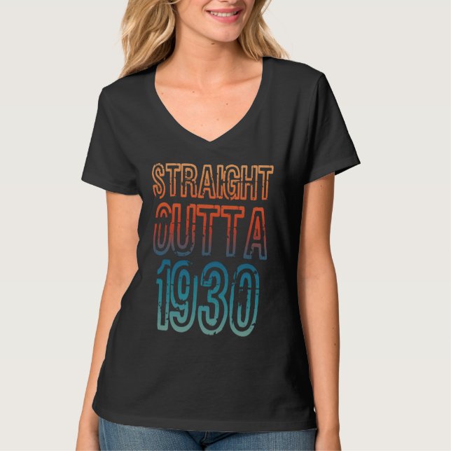 Straight Outta 1930 T-Shirt (Vorderseite)