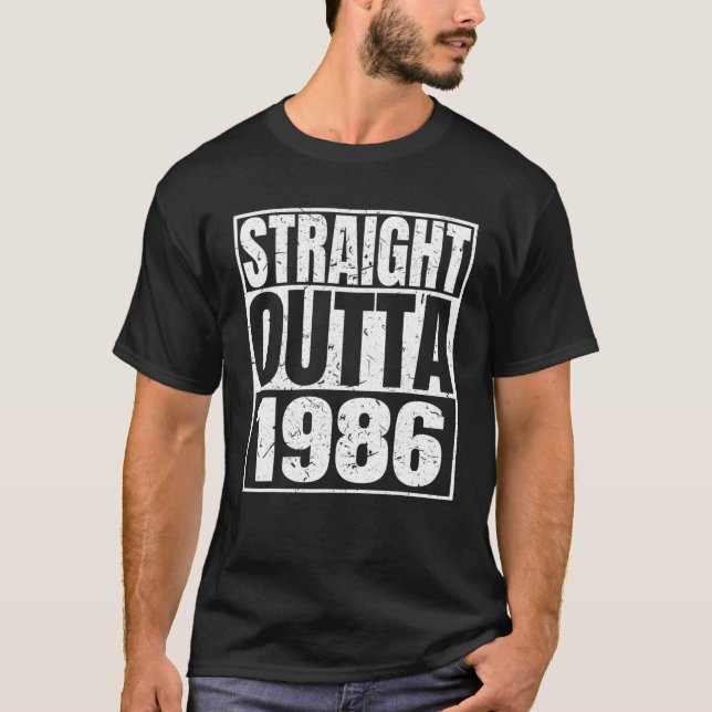 Straight Outta 1986 36th Birthday Funny 36 Years O T-Shirt (Vorderseite)