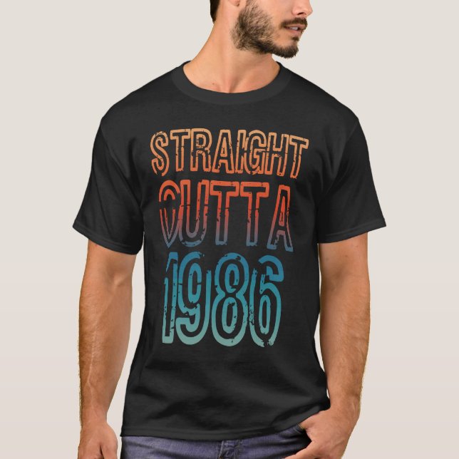 Straight Outta 1986 T-Shirt (Vorderseite)
