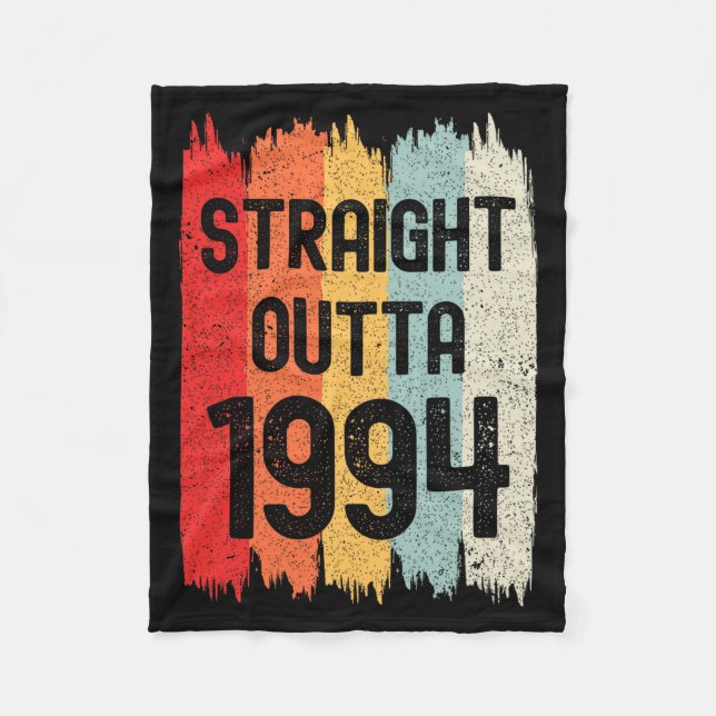 Straight Outta 1994 Funny Retro Birthday Awesome S Fleecedecke (Vorderseite)
