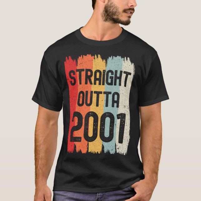 Straight Outta 2001 Funny Retro Birthday Awesome S T-Shirt (Vorderseite)