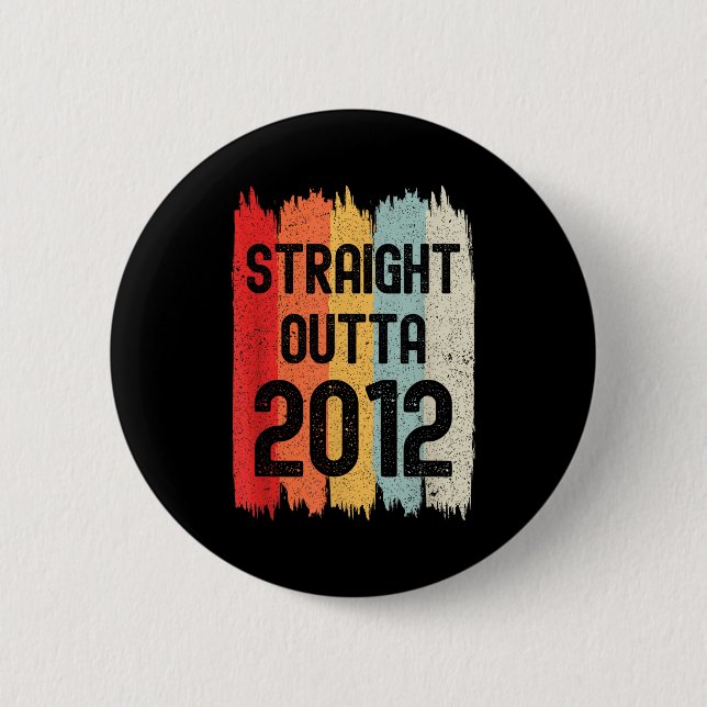 Straight Outta 2012 Lustiger Retro-Geburtstag Awes Button (Vorderseite)