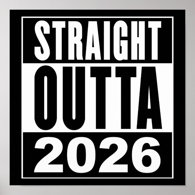 Straight Outta 2026 Poster (Vorne)