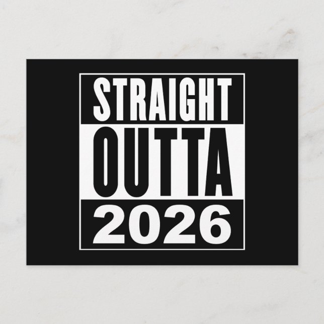 Straight Outta 2026 Postkarte (Vorderseite)