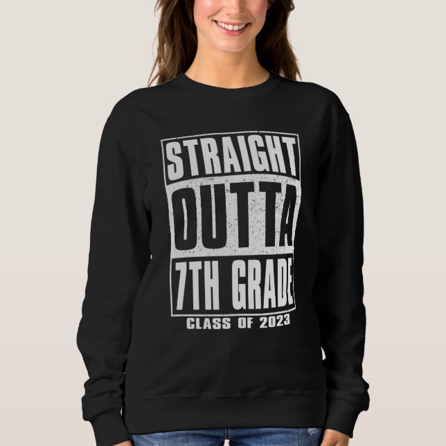 Straight Outta 7th Grade Kids Boys Graduation 2023 Sweatshirt (Vorderseite)