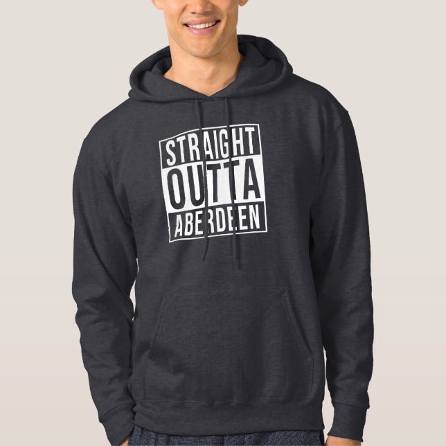Straight Outta Aberdeen Hoodie (Vorderseite)