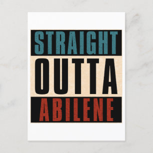 Straight Outta Abilene Texas TX Postkarte