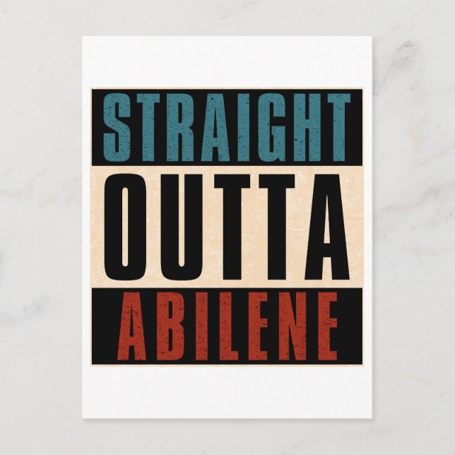 Straight Outta Abilene Texas TX Postkarte (Vorderseite)