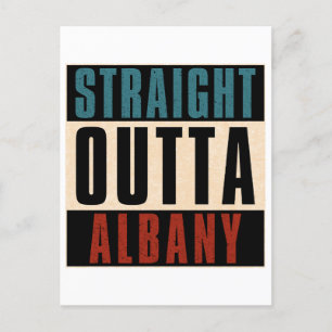 Straight Outta Albany New York NY Postkarte