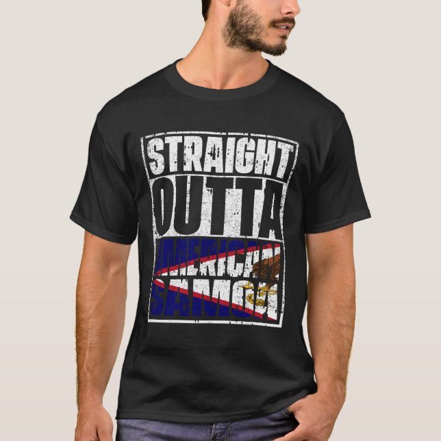 Straight Outta american samoa Flag T-Shirt (Vorderseite)