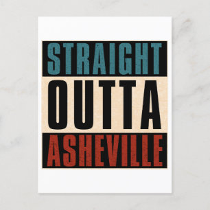 Straight Outta Asheville North Carolina NC Postkarte