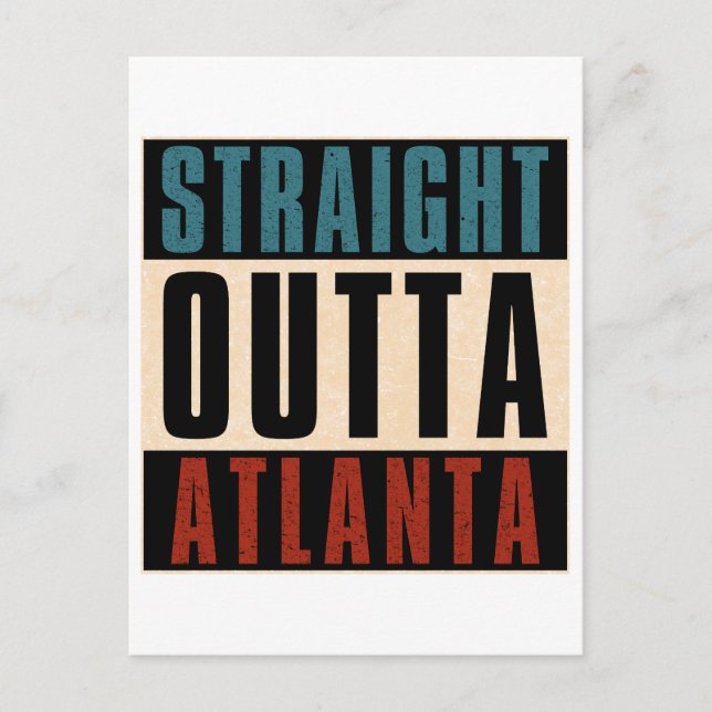 Straight Outta Atlanta Georgia GA Postkarte (Vorderseite)