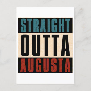 Straight Outta Augusta Georgia GA Postkarte