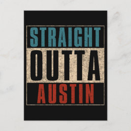 Straight Outta Austin Texas TX USA Feiertagspostkarte