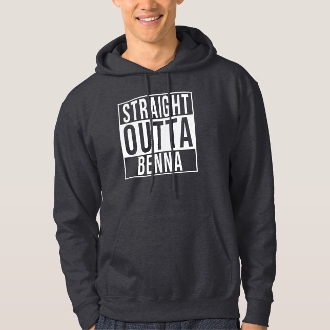 Straight Outta Benna Hoodie (Vorderseite)