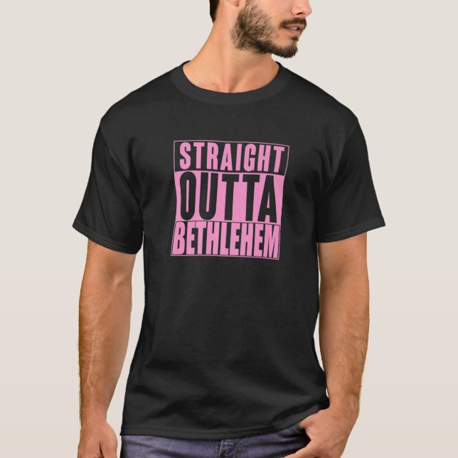 Straight Outta Bethlehem - Celebrate Baby Jesus Cl T-Shirt (Vorderseite)