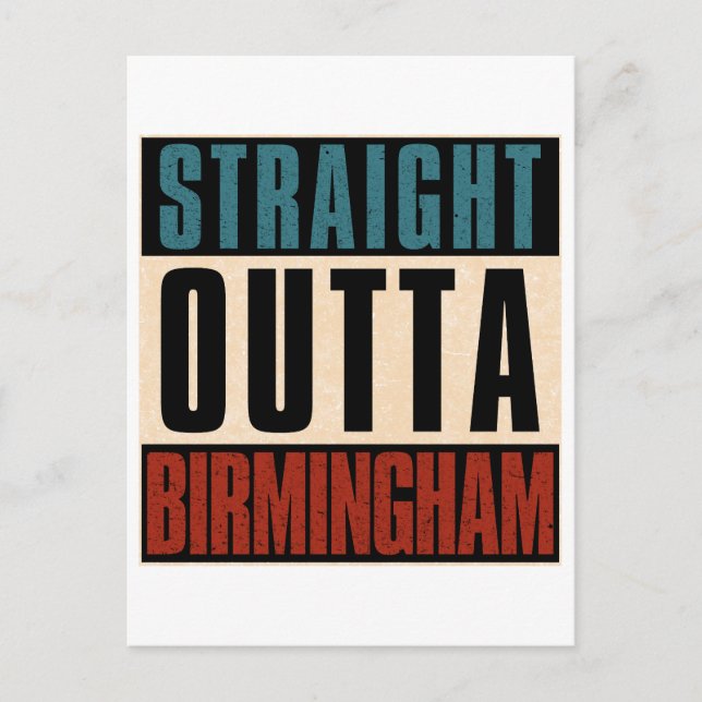 Straight Outta Birmingham Alabama AL Postkarte (Vorderseite)