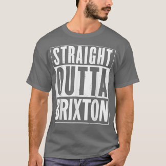 Straight Outta Briton _ Funny T-Shirt