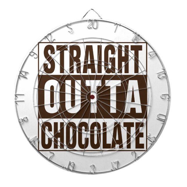 Straight Outta Brown Chocolate Dartscheibe (vorne)