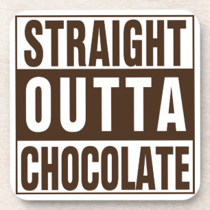 Straight Outta Brown Chocolate Untersetzer