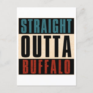 Straight Outta Buffalo New York NY Postkarte