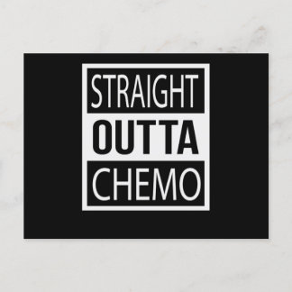 Straight Outta Chemo Funny Battle Cancer Gift Ankündigungspostkarte