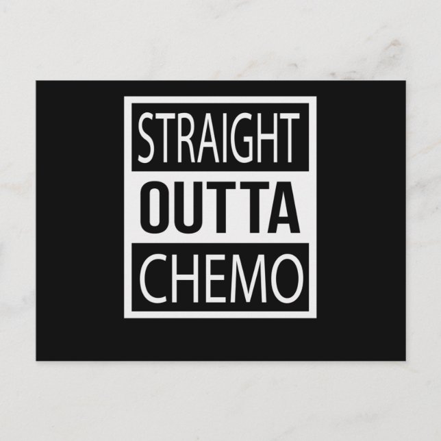Straight Outta Chemo Funny Battle Cancer Gift Ankündigungspostkarte (Vorderseite)
