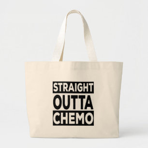 Straight Outta Chemo Jumbo Stoffbeutel