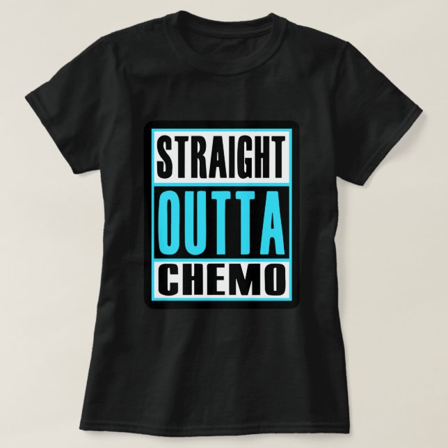 Straight Outta Chemo-QzCiw.png T-Shirt (Design vorne)