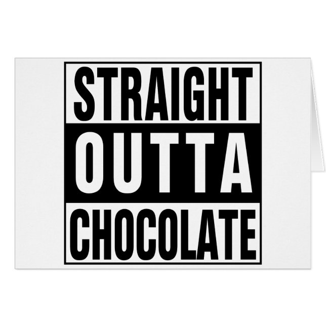 Straight Outta Chocolate (Vorderseite (Horizontal))