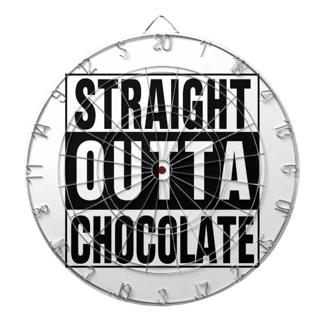 Straight Outta Chocolate Dartscheibe (vorne)
