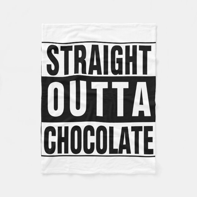 Straight Outta Chocolate Fleecedecke (Vorderseite)