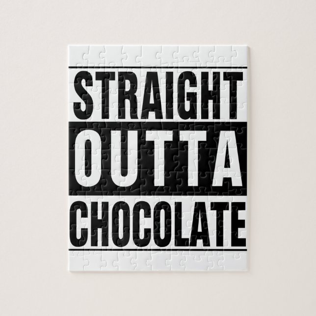 Straight Outta Chocolate Puzzle (Vertikal)