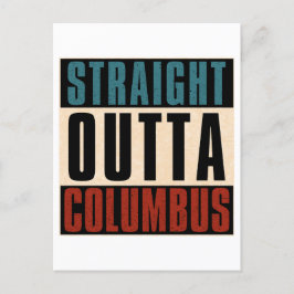 Straight Outta Columbus Ohio OH USA Feiertagspostkarte