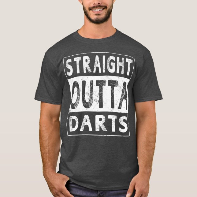 Straight Outta Darts Funny Novelty Geschenk Unisex T-Shirt (Vorderseite)