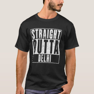 Straight Outta Delhi T-Shirt