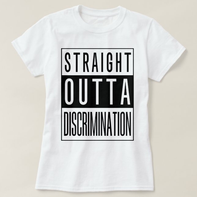 Straight Outta Diskriminierung T-Shirt (Design vorne)