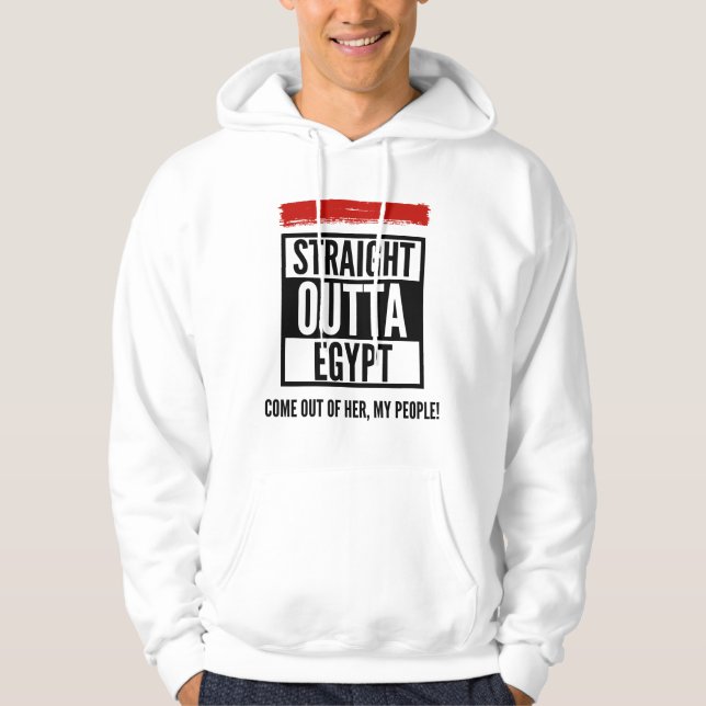 Straight Outta Egypt Hoodie (Vorderseite)