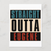 Straight Outta Eugene Oregon OR