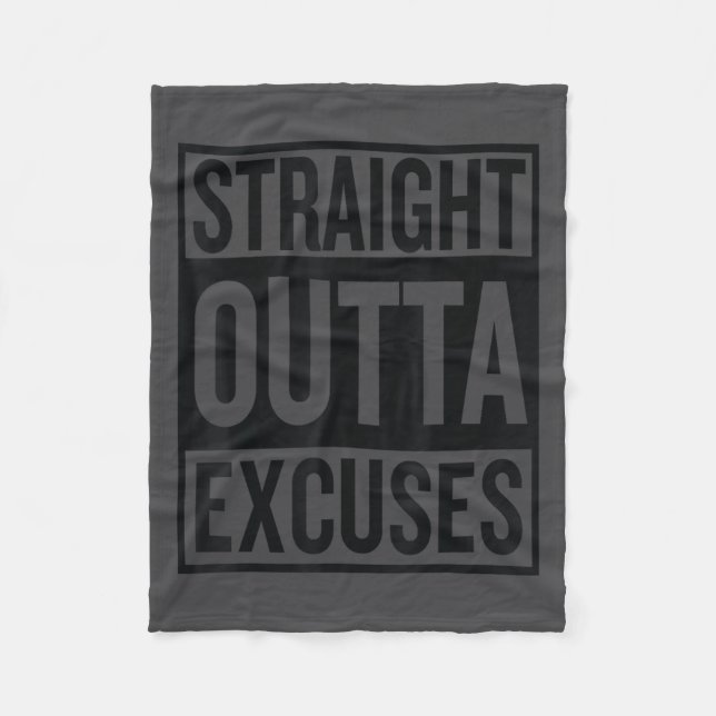 Straight Outta Excuses Block Style Better Self Mot Fleecedecke (Vorderseite)