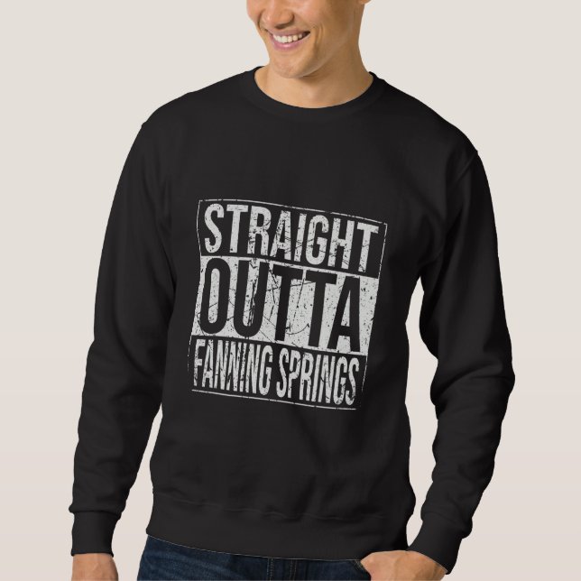 Straight Outta Fanning Springs Vintage Sweatshirt (Vorderseite)