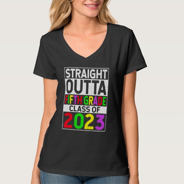 Straight Outta Fifth Grade 2023 Graduation 5th Gra T-Shirt (Vorderseite)