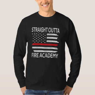 Straight Outta Fire Academy Red Line Feuerwehrmann T-Shirt